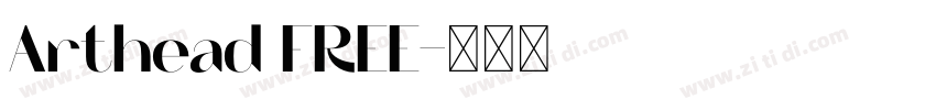 Arthead FREE字体转换